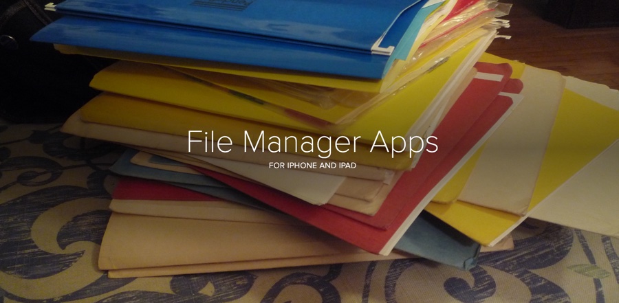 Best File Manager Apps for iPhone & iPad