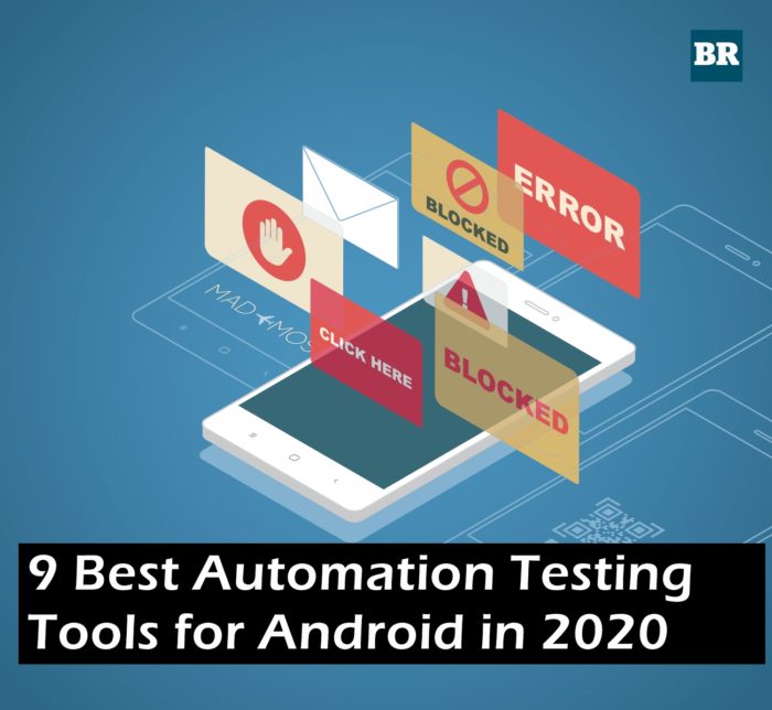 Best Automation Testing Tools for Android