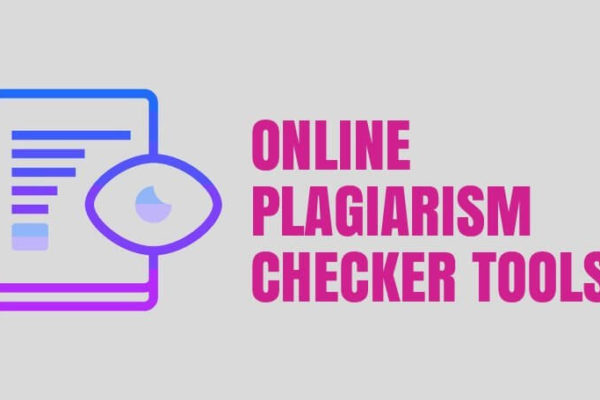 9 Best Plagiarism Checker Tools to Use in 2020