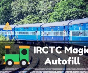 irctc magic autofill